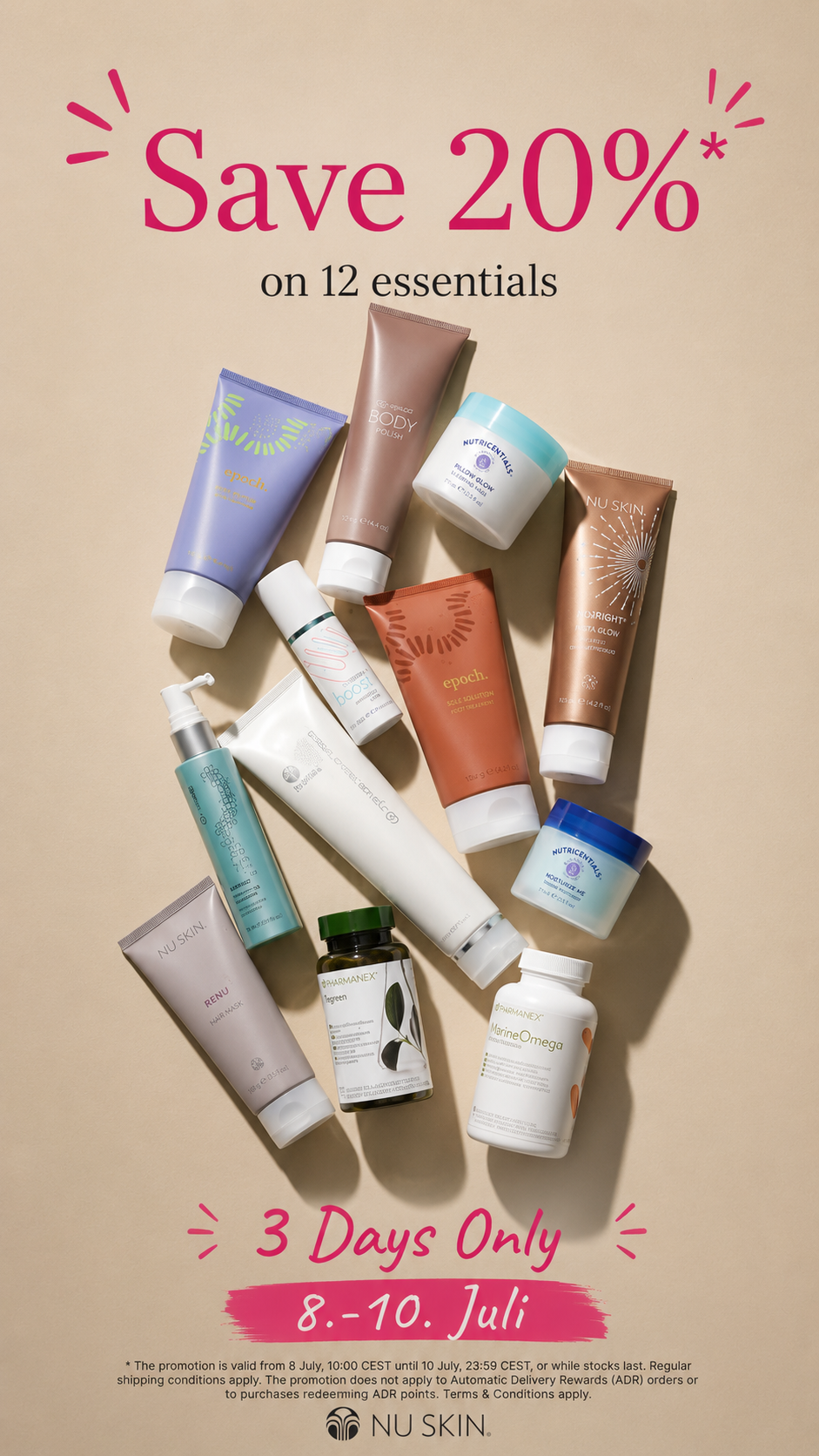 Nu Skin Mid Year Promotion – 20 % Extra Rabatt auf ausgewählte Beauty- und Wellnessprodukte. Zu sehen sind ageLOC, Nutricentials, Epoch, Pharmanex und ReNu Hair Produkte. Angebot gültig vom 8. bis 10. Juli.